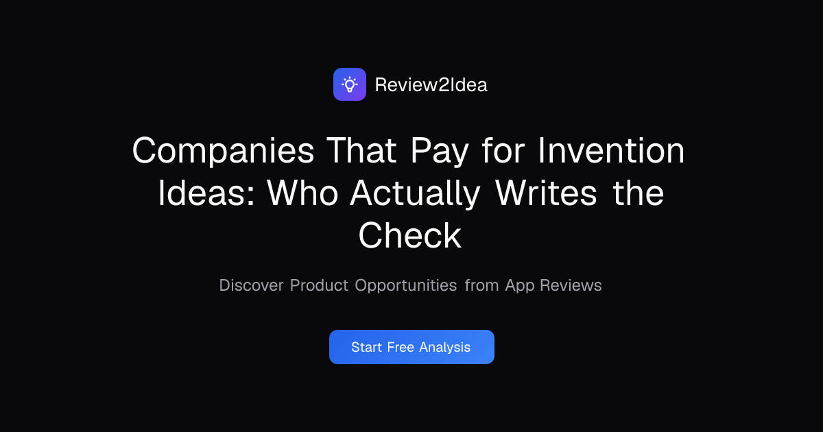 Companies That Pay for Invention Ideas: Who Actually Writes the Check
