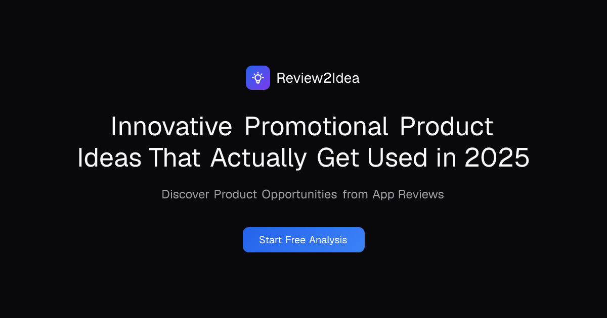 Innovative Promotional Product Ideas That Actually Get Used in 2025