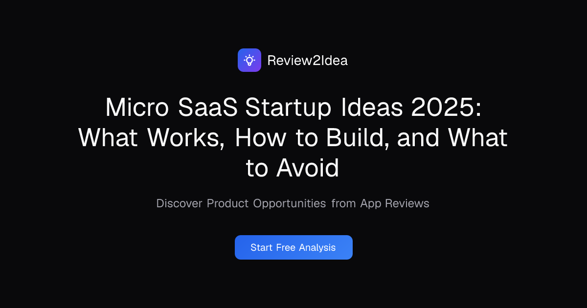 Micro SaaS Startup Ideas 2025: What Works, How to Build, and What to Avoid
